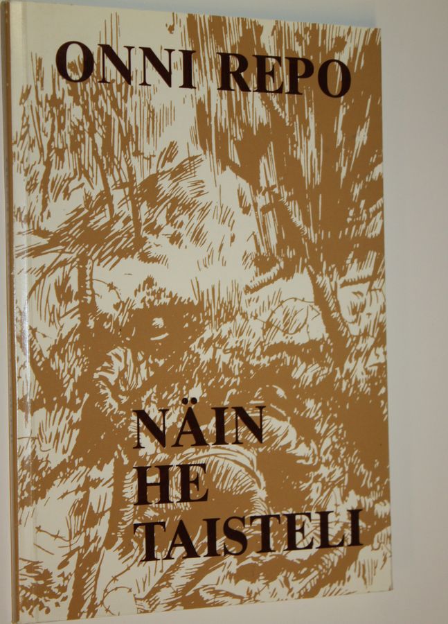 "Näin he taisteli"