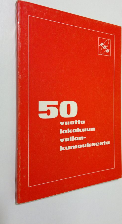 50 vuotta lokakuun vallankumouksesta