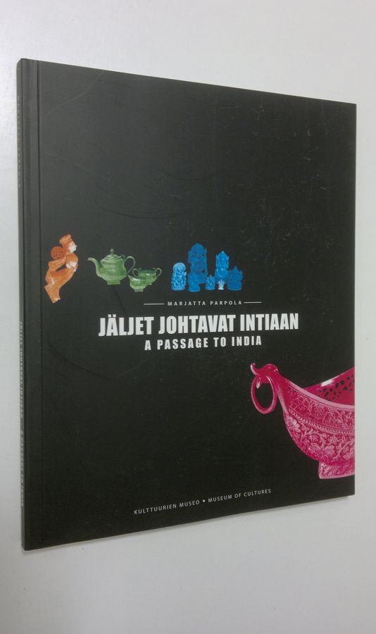 Jäljet johtavat Intiaan =