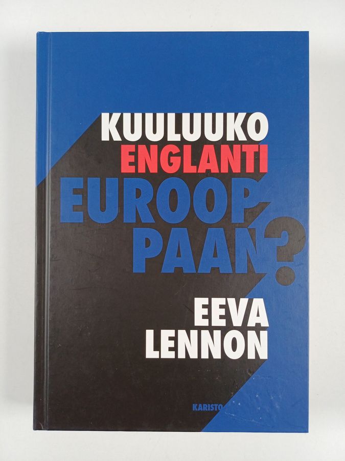 Eeva Lennon : Kuuluuko Englanti Eurooppaan?