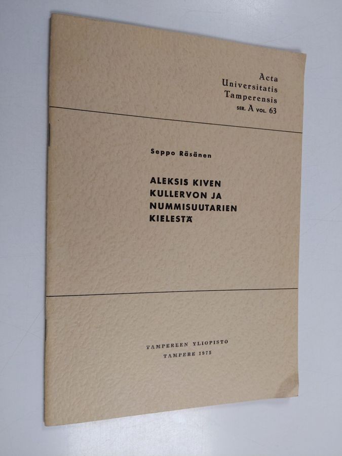 Aleksis Kiven Kullervon ja Nummisuutarien kielestä