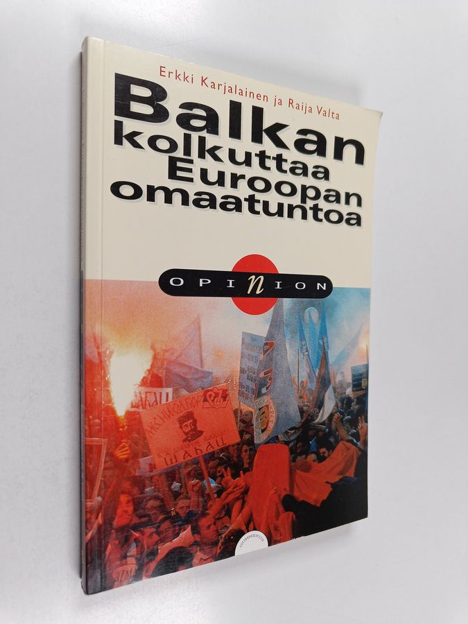 Balkan kolkuttaa Euroopan omaatuntoa