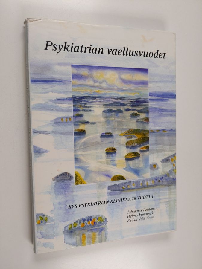 Psykiatrian vaellusvuodet