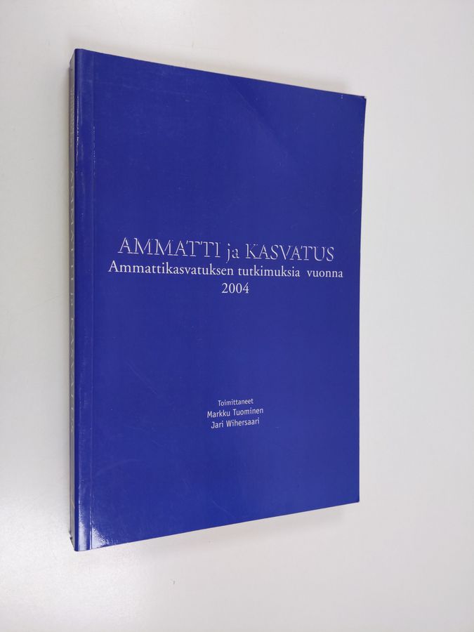 Ammatti ja kasvatus