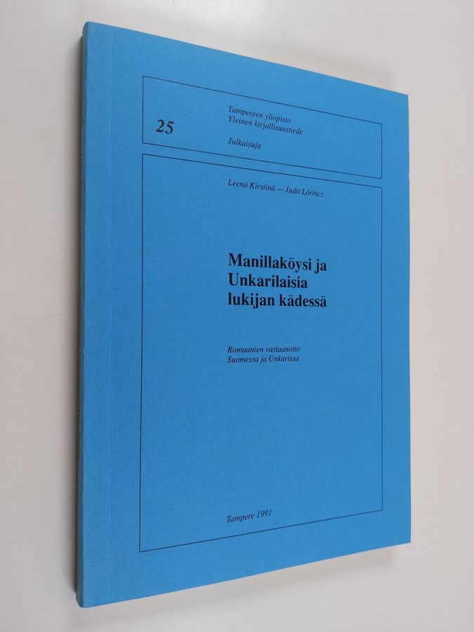 Manillaköysi ja Unkarilaisia lukijan kädessä