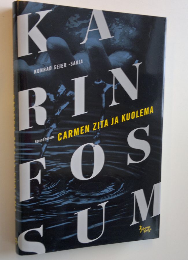 Karin Fossum : Carmen Zita ja kuolema