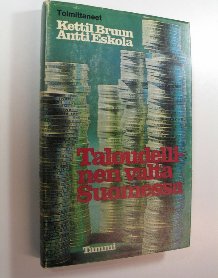 Kettil ym. (Toim.) Bruun : Taloudellinen valta Suomessa