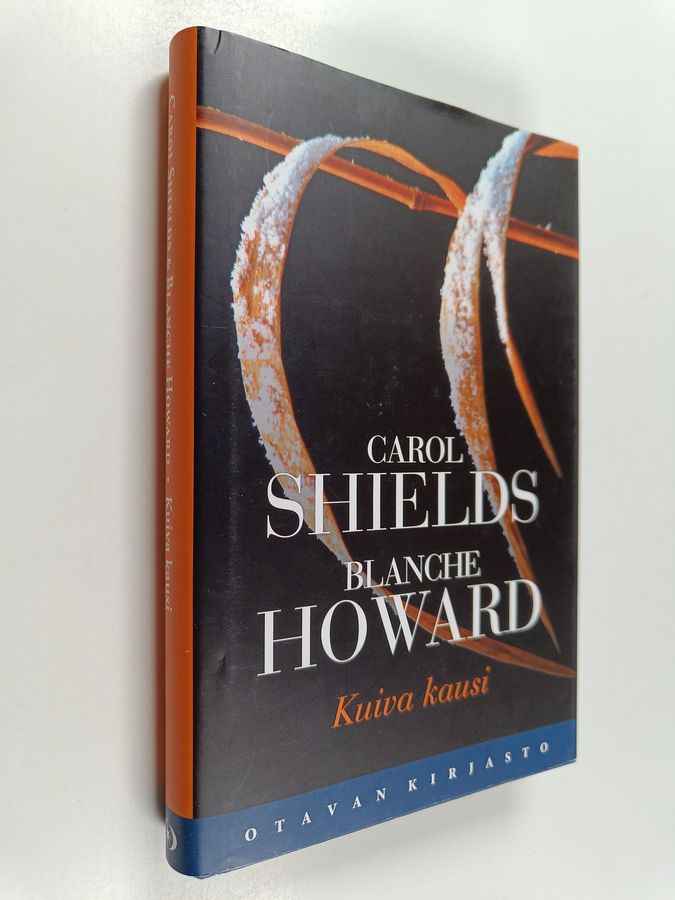 Carol Shields : Kuiva kausi