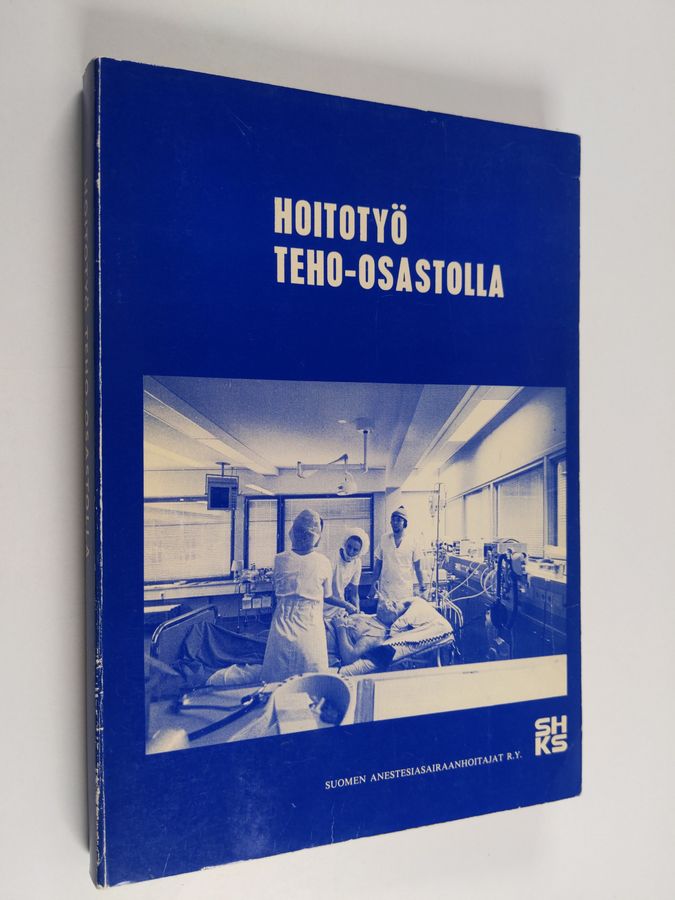Hoitotyö teho-osastolla