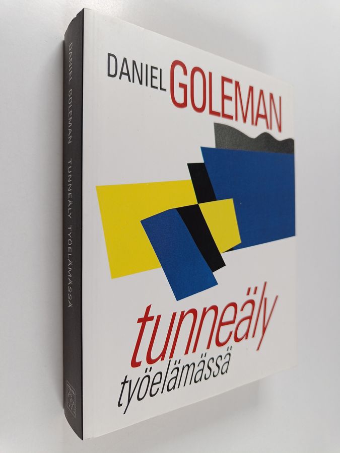 Daniel Goleman : Tunneäly työelämässä
