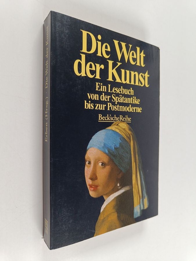 Die Welt der Kunst - ein Lesebuch von der Spätantike bis zur Postmoderne