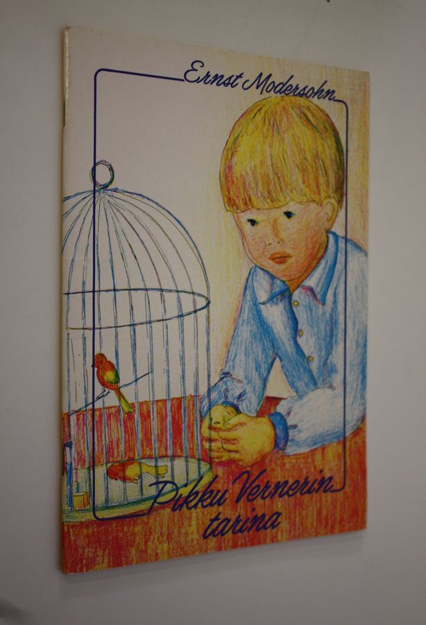Ernst Modersohn : Pikku Vernerin tarina