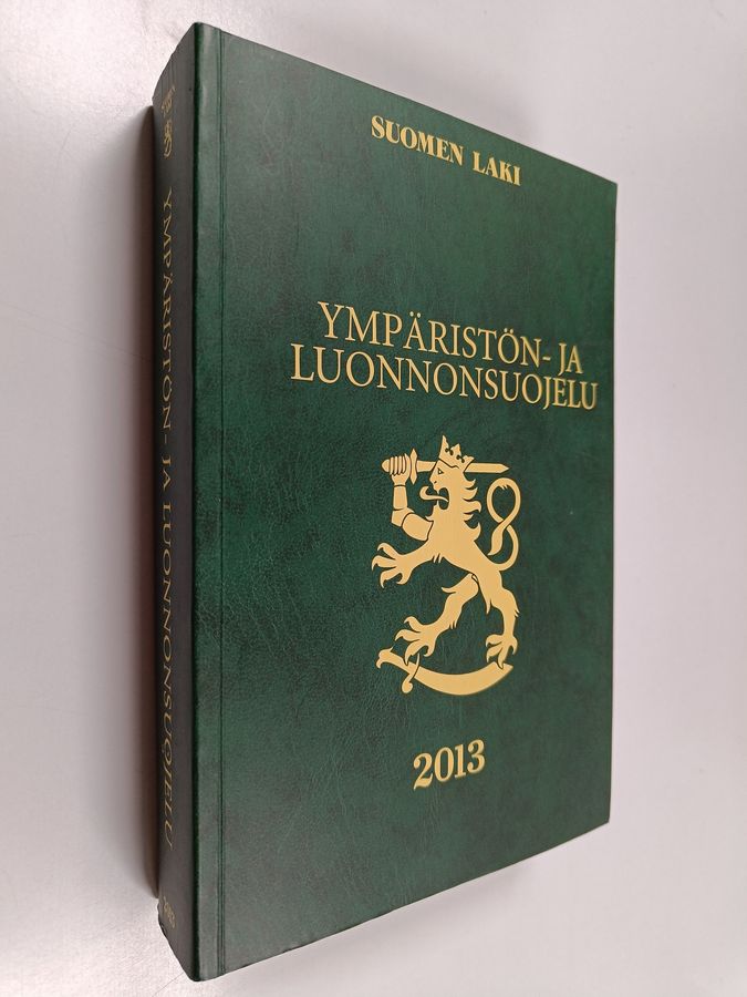 Ympäristön- ja luonnonsuojelu 2013