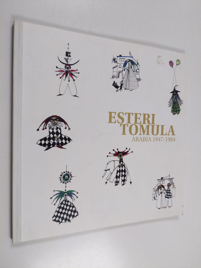 Esteri Tomula : Arabia 1947-1984