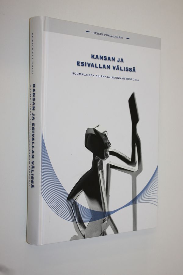 Kansan ja esivallan välissä
