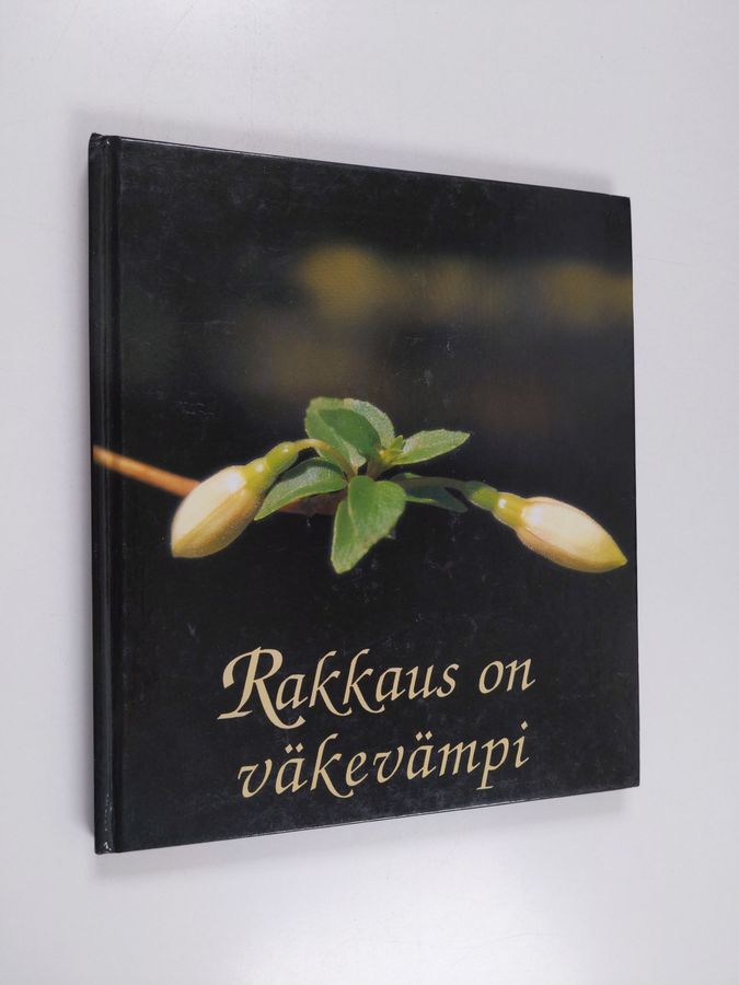 Anja Porio : Rakkaus on väkevämpi