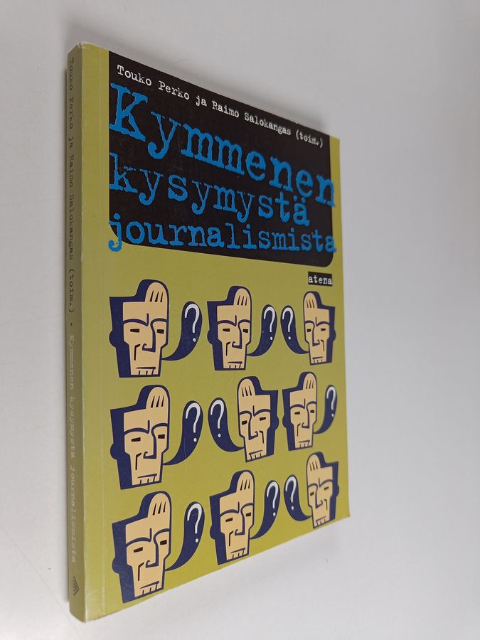 Kymmenen kysymystä journalismista
