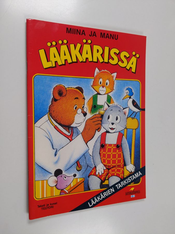 Teutori : Miina ja Manu lääkärissä