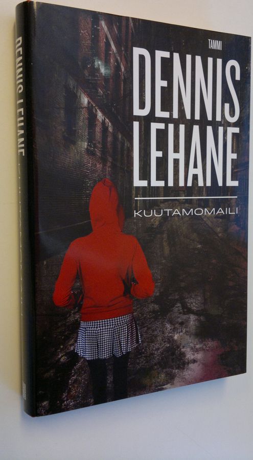 Dennis Lehane : Kuutamomaili
