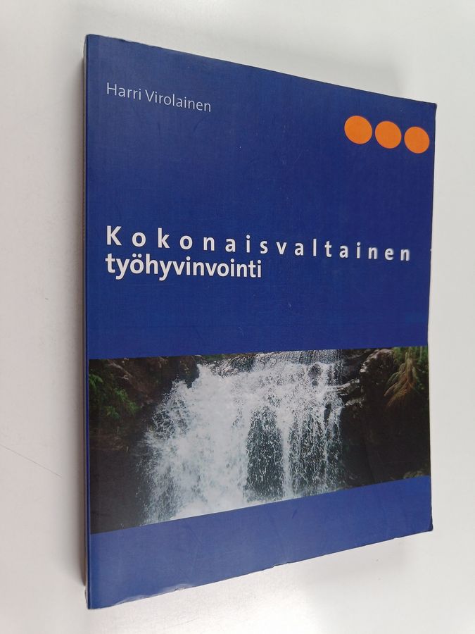 Kokonaisvaltainen työhyvinvointi