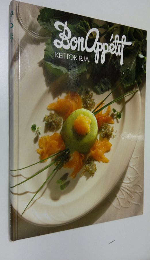 Tiia (ideointi ja toim.) Koskimies : Bon appetit : keittokirja 3