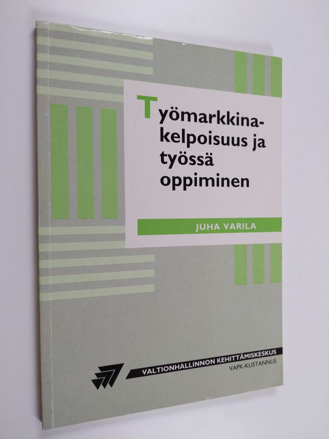 Työmarkkinakelpoisuus ja työssä oppiminen
