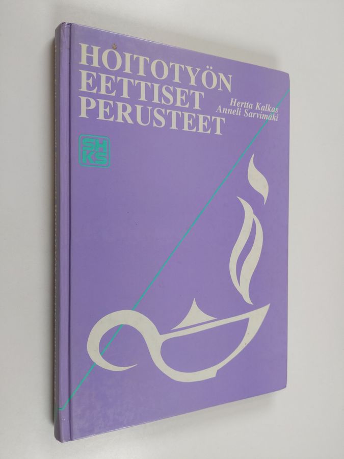 Hoitotyön eettiset perusteet
