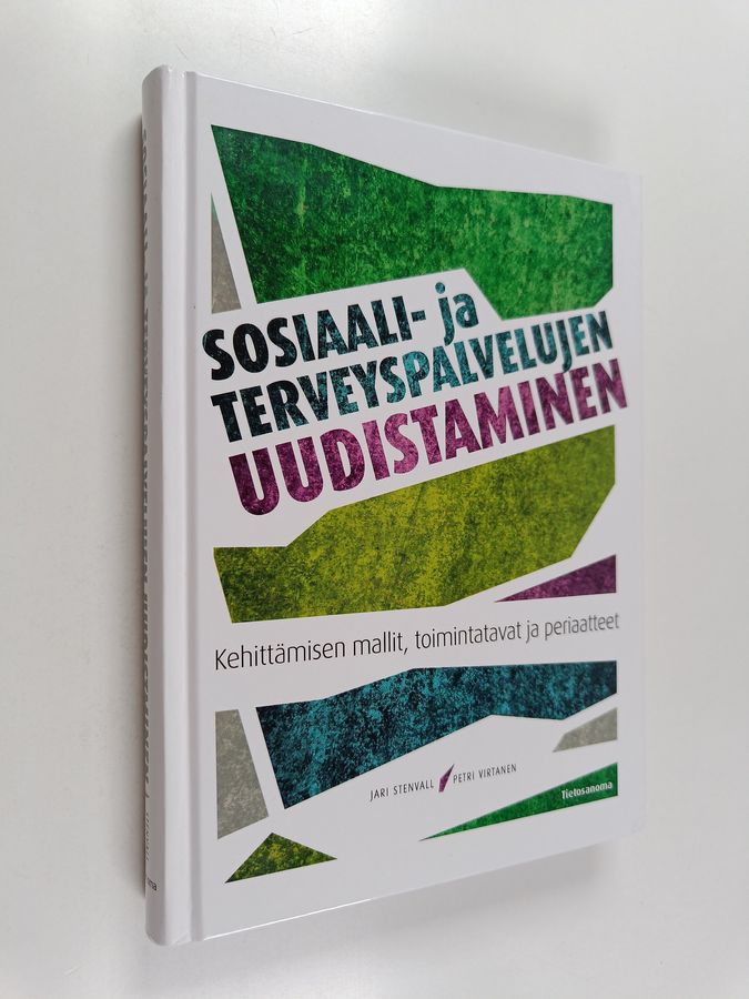 Sosiaali- ja terveyspalvelujen uudistaminen
