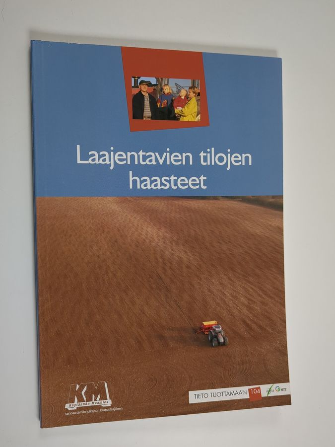 Laajentavien tilojen haasteet