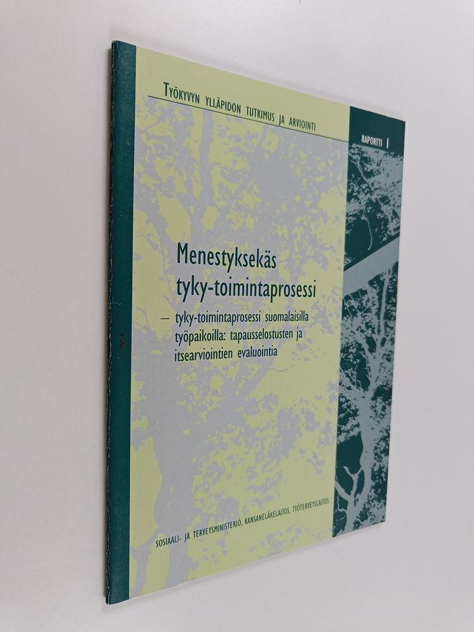 Menestyksekäs tyky-toimintaprosessi