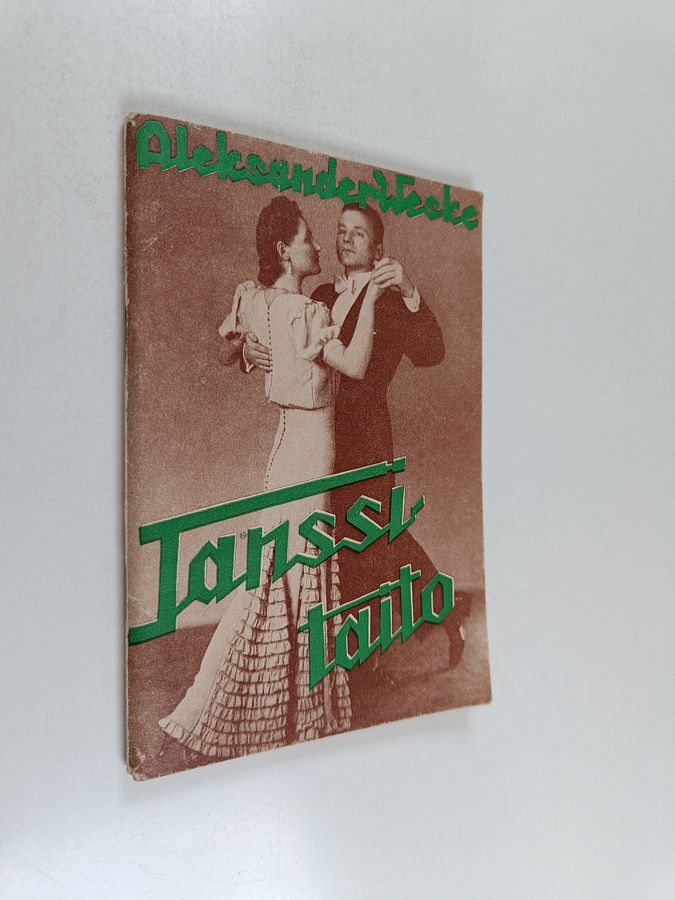 Aleksander Weske : Tanssitaito