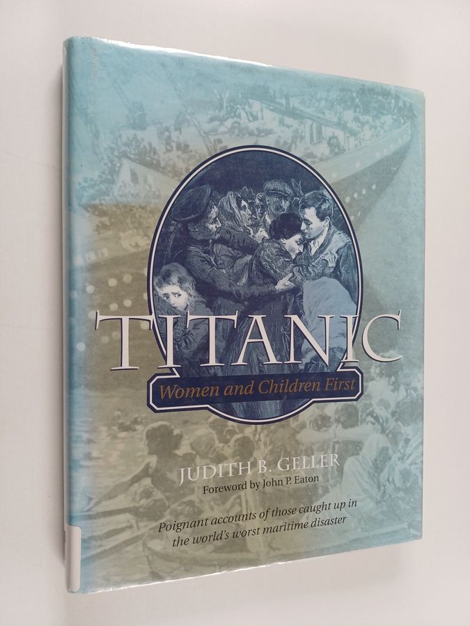 Titanic - Women and Children First