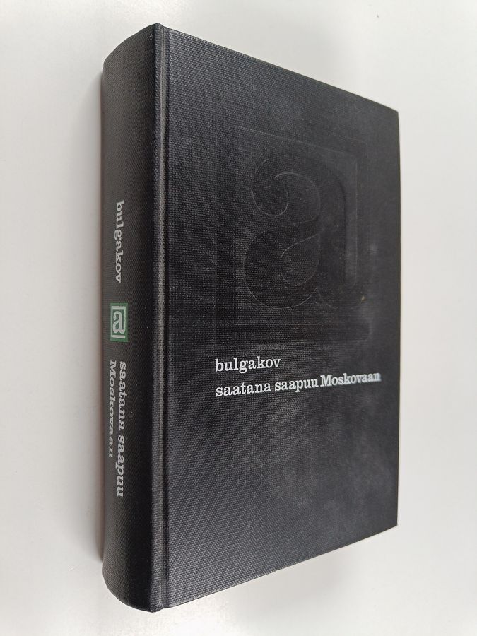 Mihail Bulgakov : Saatana saapuu Moskovaan