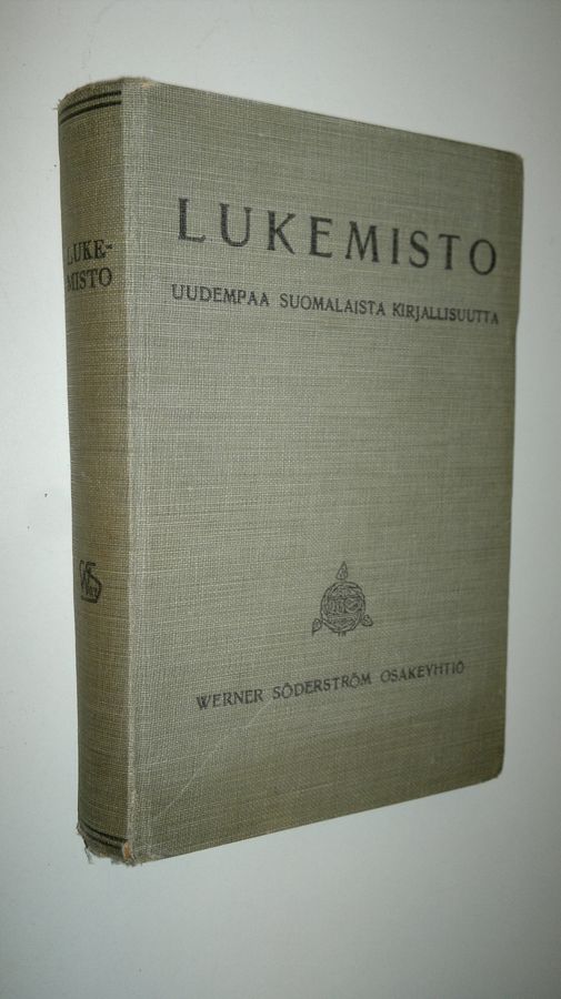 Lukemisto uudempaa suomalaista kirjallisuutta : koulujen tarpeeksi