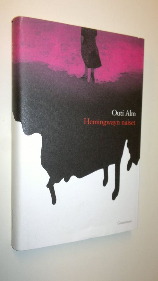 Outi Alm : Hemingwayn naiset
