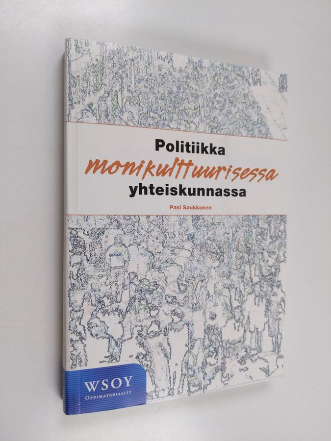 Politiikka monikulttuurisessa yhteiskunnassa