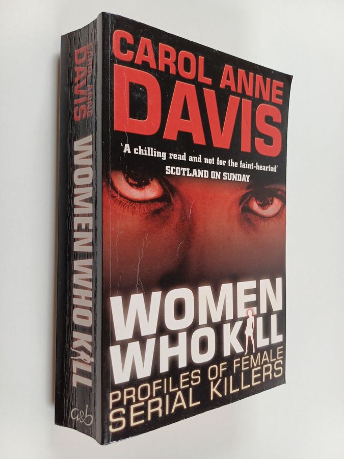 Profiles of Female Serial Killers