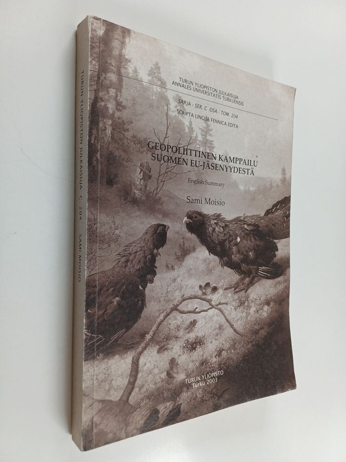 Geopoliittinen kamppailu Suomen EU-jäsenyydestä