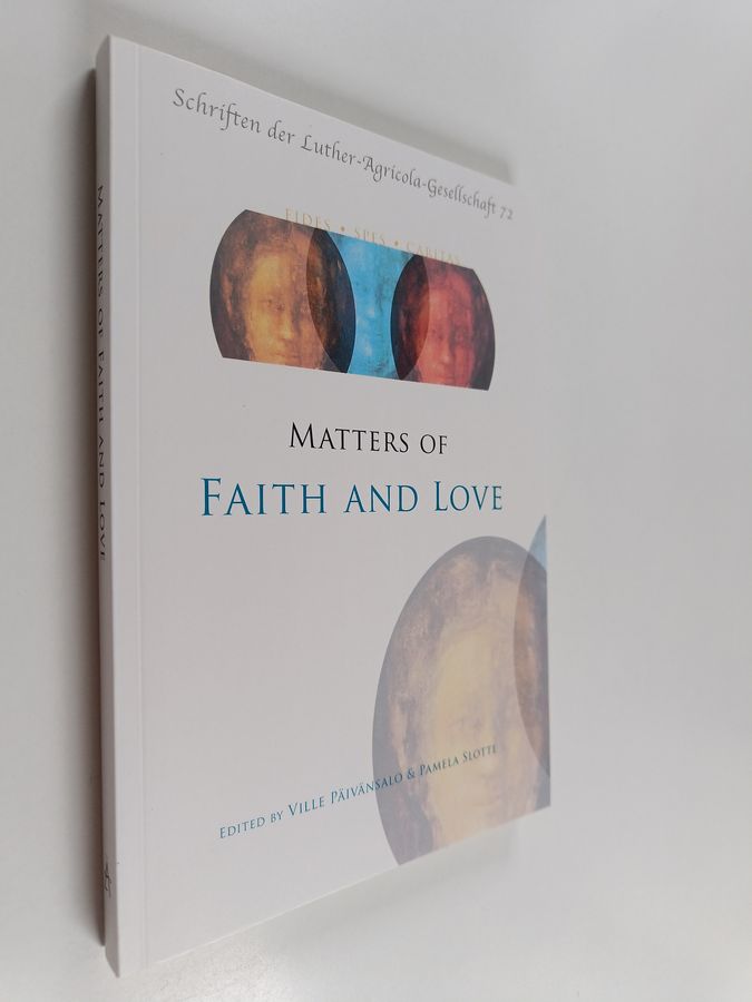 Matters of faith and love