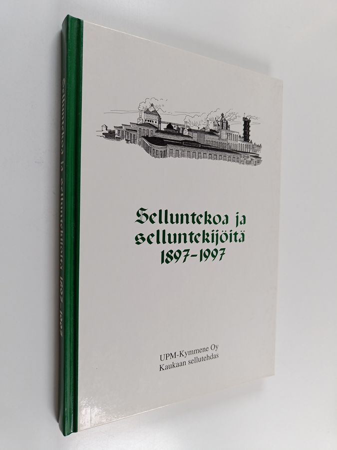 Selluntekoa ja selluntekijöitä 1897-1997