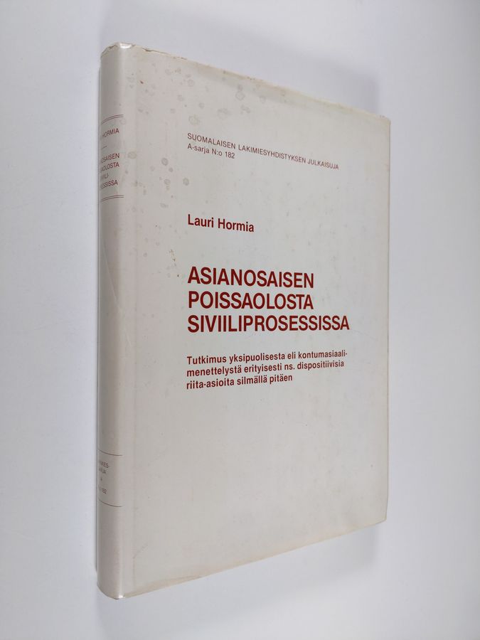Asianosaisen poissaolosta siviiliprosessissa