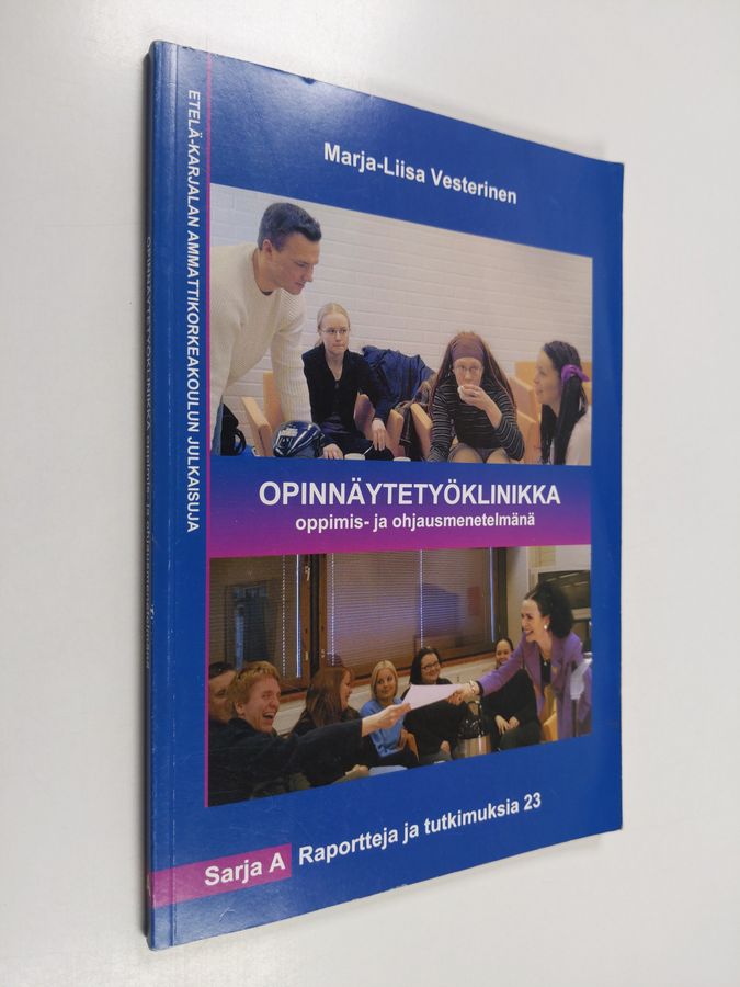 Opinnäytetyöklinikka oppimis- ja ohjausmenetelmänä