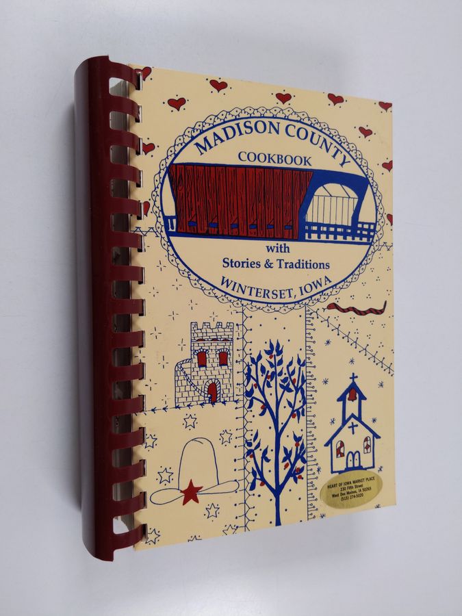 Madison County Cookbook - With Stories & Traditions