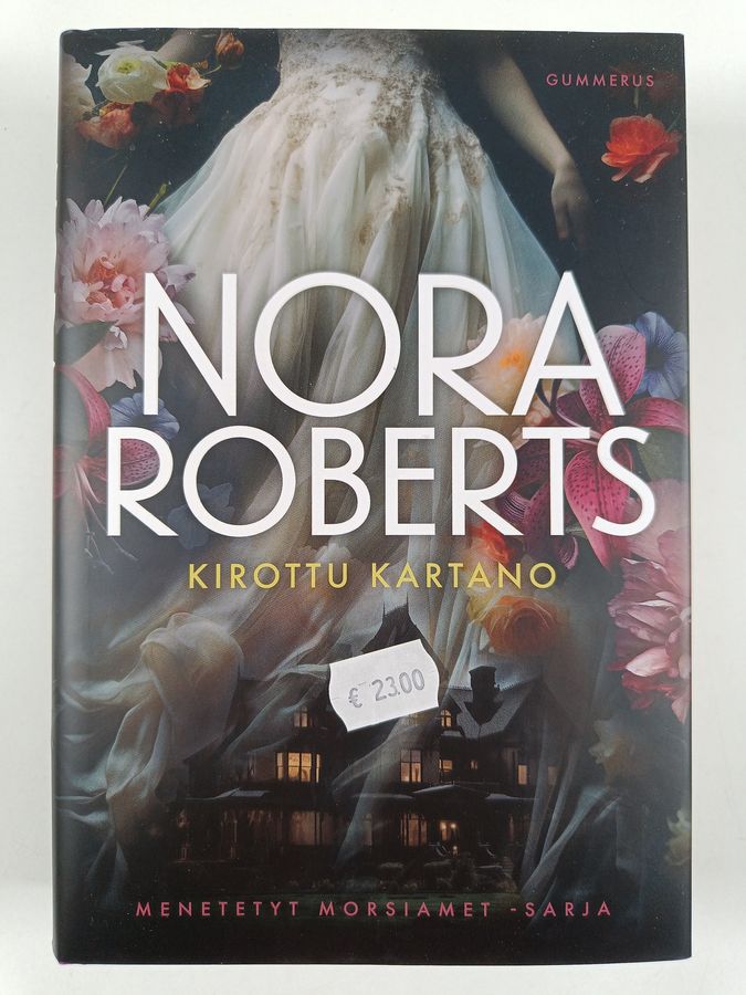 Nora Roberts : Kirottu kartano