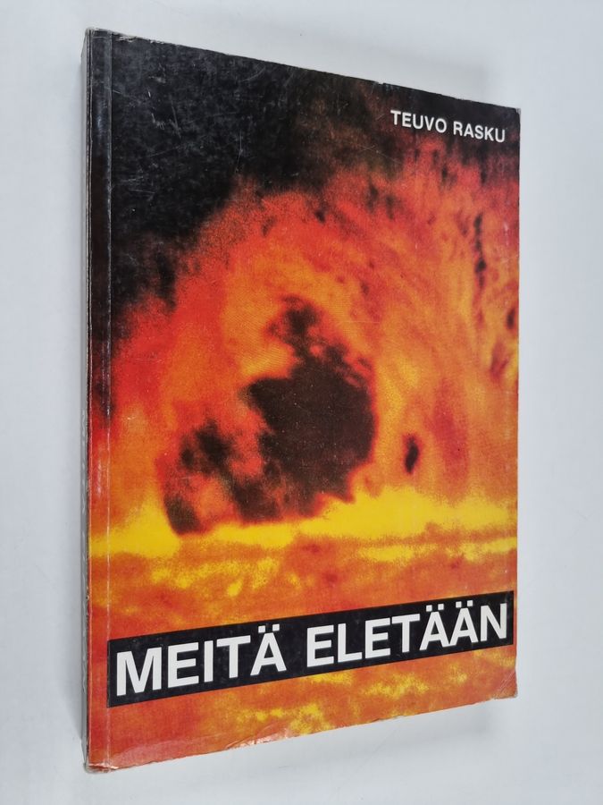 Meitä eletään