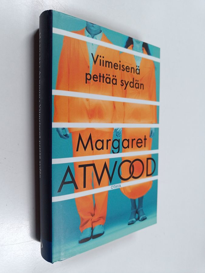 Margaret Atwood : Viimeisenä pettää sydän