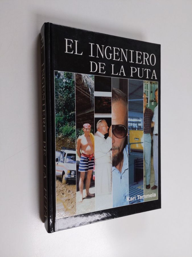 El ingeniero de la puta