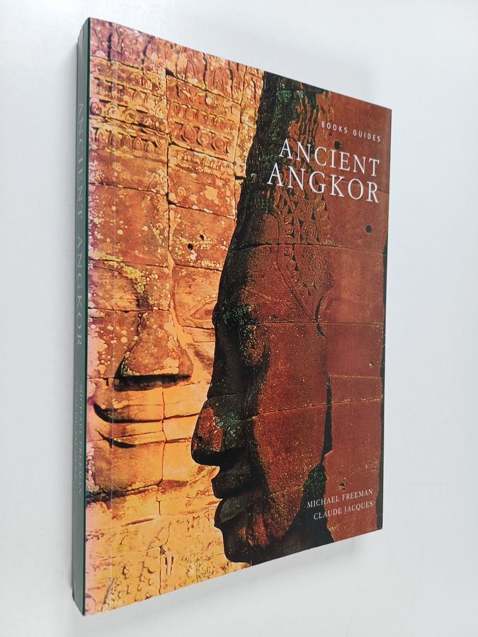 Michael Freeman : Ancient Angkor