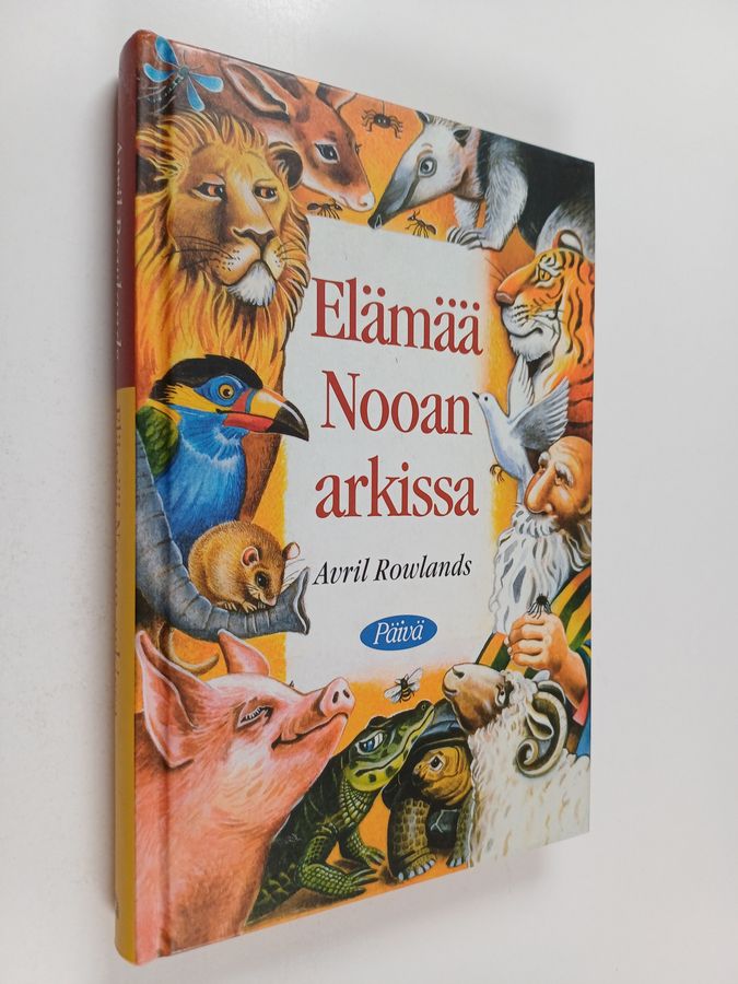 Avril Rowlands : Elämää Nooan arkissa