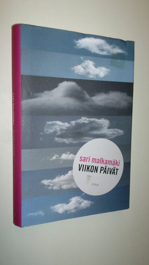 Sari Malkamäki : Viikon päivät